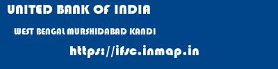 UNITED BANK OF INDIA  WEST BENGAL MURSHIDABAD KANDI   ifsc code